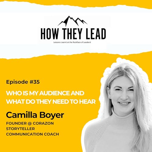 #35: Who is my audience: Camilla Boyer