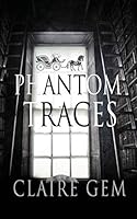 Phantom Traces 1619359758 Book Cover