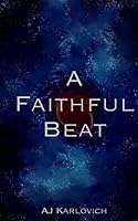 A Faithful Beat 1503115828 Book Cover