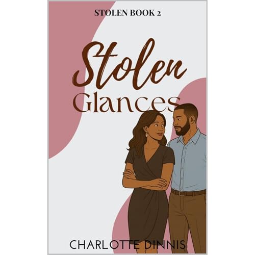 Stolen Glances Audiolibro Por Charlotte Dinnis arte de portada