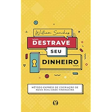 Capa do livro Destrave seu dinheiro: Método Express de Cocriação de Nova Realidade Financeira