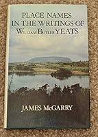 Place Names in the Writings of William Butler Yeats 0770514685 Book Cover