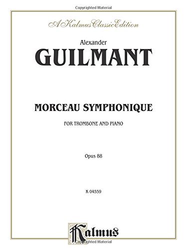 Photo de [(Morceau Symphonique, Op. 88: Part(s) * * )] [Author: Alexandre Guilmant] [Mar-1985]