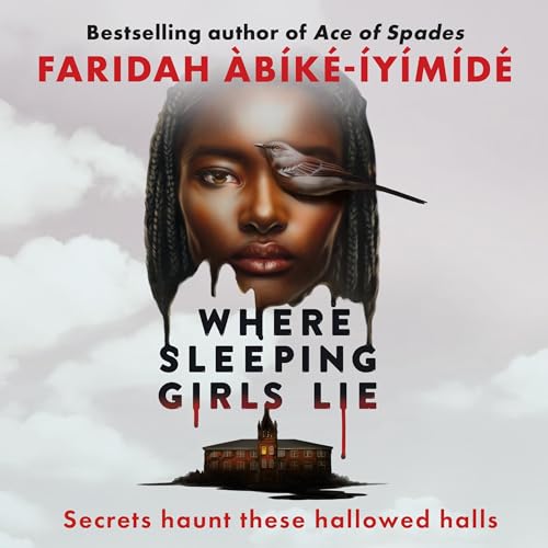Where Sleeping Girls Lie by Faridah Àbíké-Íyímídé episode artwork