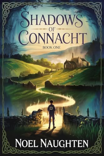 Shadows of Connacht: Book One (English Edition)