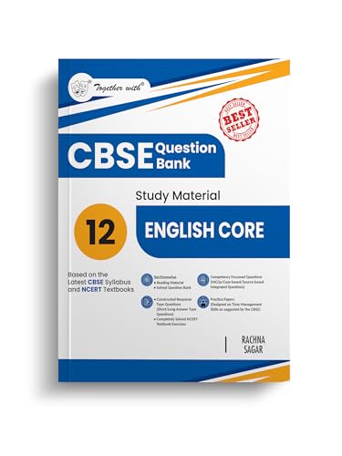 Together with CBSE Question Bank Class 12 English Core for 2025-2...