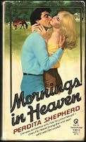 Mornings in Heaven 0671447025 Book Cover