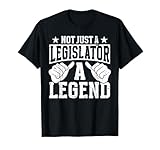 Photo Gallery funny profession quote legislator maglietta Photo Gallery funny profession quote legislator maglietta