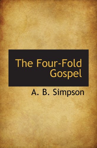 The Four-Fold Gospel 1115004581 Book Cover