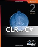 CLR via C#, Second Edition (Developer Reference)