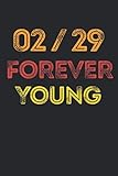 Photo Gallery 02/29 forever young: february leap year birthday, lined journal, 120 pages, 6x9, perfect notebook and to-do lists Photo Gallery 02/29 forever young: february leap year birthday, lined journal, 120 pages, 6x9, perfect notebook and to-do lists