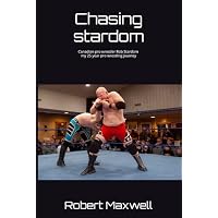 Chasing stardom