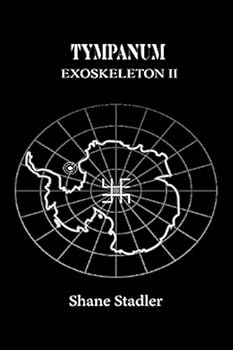 EXOSKELETON II: Tympanum - Book #2 of the Exoskeleton