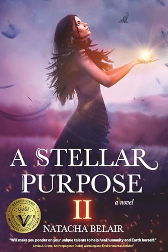A Stellar Purpose II (A Stellar Purpose trilogy Book 2)