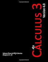 APEX Calculus 3 (APEX Calculus v4.0) (Volume 3) 1719263663 Book Cover