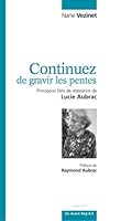 Continuez de gravir les pentes 2916534172 Book Cover