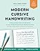 Modern Cursive Handwriting: A Step-by-Step Guide and Workbook to Learn Script Penmanship for Adults and Teens with 150+ Practice Sheets and Bonus Downloads In Ear günstig Kaufen-Modern Cursive Handwriting: A Step-by-Step Guide and Workbook to Learn Script Penmanship for Adults and Teens with 150+ Practice Sheets and Bonus Downloads