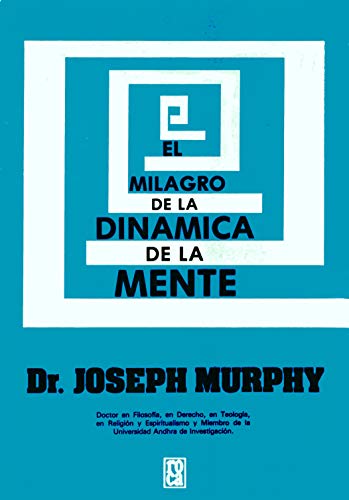 El Milagro de la Dinamica de la Mente 9682103428 Book Cover