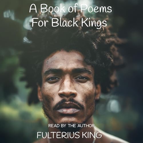 A Book of Poems for Black Kings -- Fulterius King episode artwork