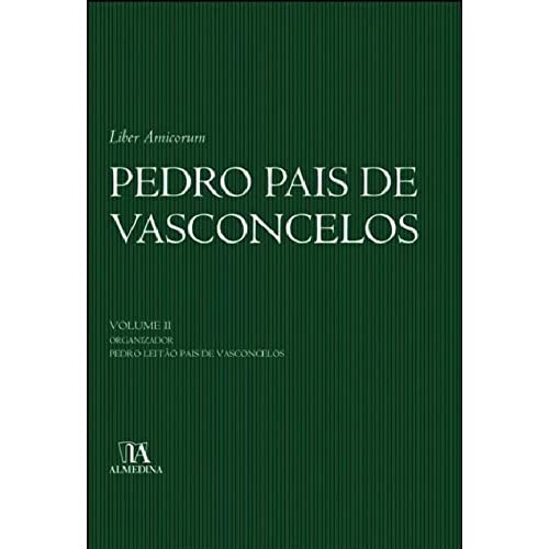 Liber Amicorum: Pedro Pais de Vasconcelos