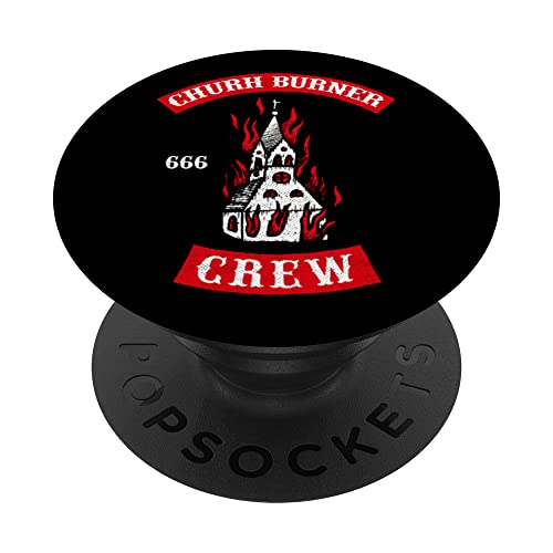 Church Burner Crew Atheist Goth Occult Satan Punk PopSockets PopGrip Intercambiable