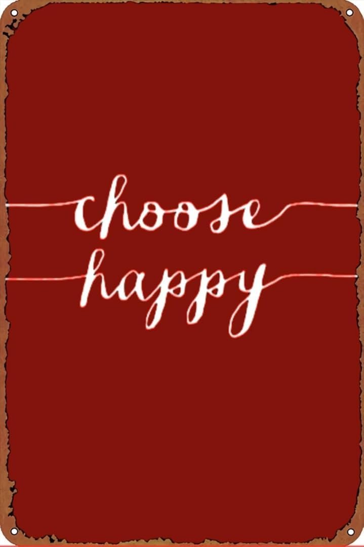 Choose Happy Vintage Retro Funny Wall Décor for Home Washroom Cafe Pub Bar Office Store 8x12 Inches