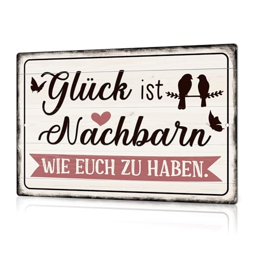Putuo Decor Blechschild Glück ist Nachbarn wie euch zu haben Charmante Nachbarschafts-Deko