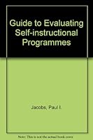 Guide to Evaluating Self-instructional Programmes 003054890X Book Cover