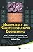 NANOSCIENCE AND NANOTECHNOLOGY IN ENGINEERING