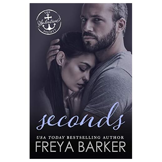 Seconds: A Salvation Society Novel