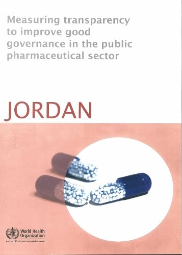 Measuring Transparency to Improve Good Governance in the Public Pharmaceutical