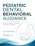 Les 10 meilleurs Dental Pediatrics – Edition octobre 2026