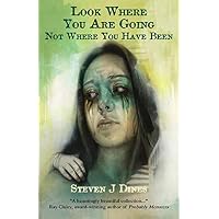 Look Where You Are Going Not Where You Have Been