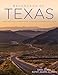 Backroads of Texas: Along the Byways to Breathtaking Landscapes and Quirky Small Towns (Back Roads)