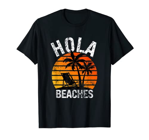 Photo de Hola Beaches, vintage, rétro, fun, été, vacances, coucher de soleil T-Shirt