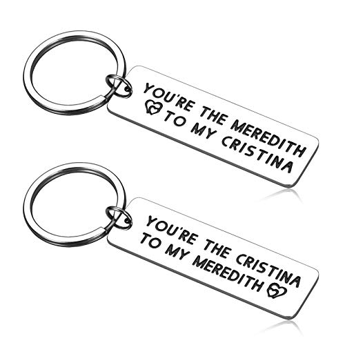 Grey's Anatomy Gifts Merchandise You're The Meredith to My Cristina Couples Keychain Set Meredith to My Cristina Inspired Keychain Set Best Friends Soul Sisters BFF Keychains for 2 Thelma and Louise