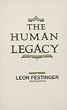 The Human Legacy