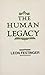 The Human Legacy