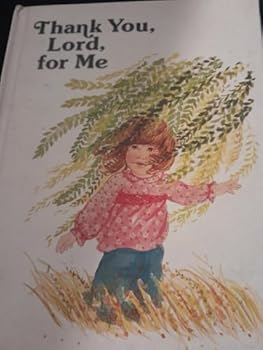 Hardcover Thank You, Lord, for Me (Values Seies) Book