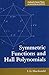 Symmetric Functions and Hall Polynomials (Oxford Classic Texts in the Physical Sciences)