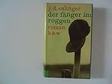 Der Fänger im Roggen: Roman - Jerome D Salinger