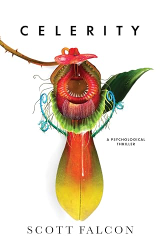 Celerity: A Psychological Thriller