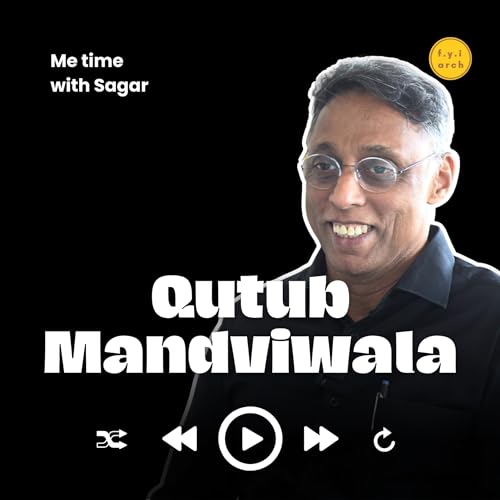 Ar. Qutub Mandviwala and Contextual Architecture