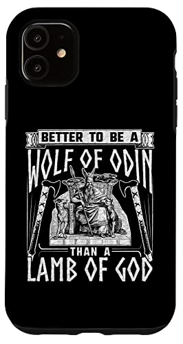 Iphone 11 Norse Mythology Pagan Vikings Better To Be A Wolf Of Odin Case #TOP24