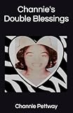  Channie\'s Double Blessings