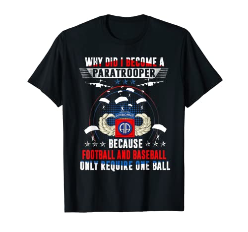Funny 82nd 101st Paratrooper Airborne Militaire Veteran Day T-Shirt