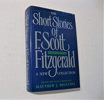 Unknown Binding The Short Stories of F. Scott Fitzgerald Book