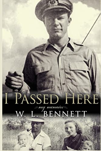 I Passed Here: My Memoirs