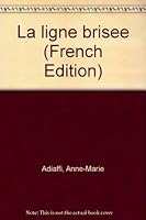 La ligne brisée 2723614956 Book Cover