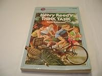 Henry Reed's Think Tank 0440401046 Book Cover